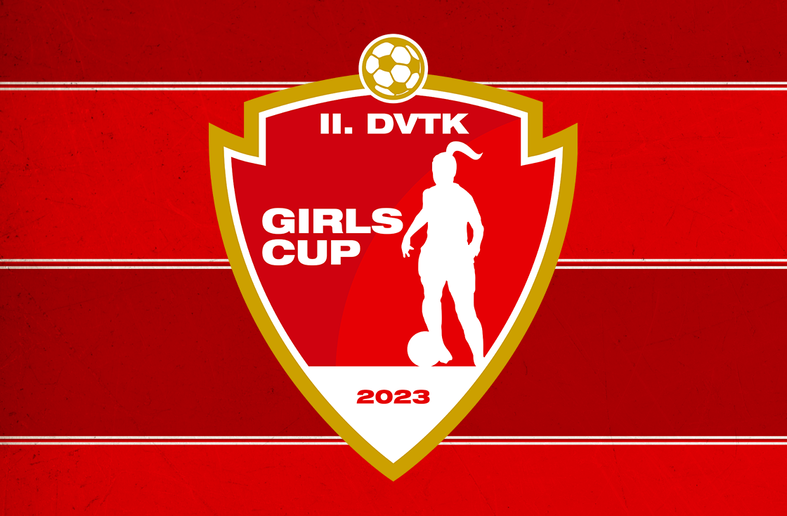 II. DVTK Girls Cup: elkészült a sorsolás